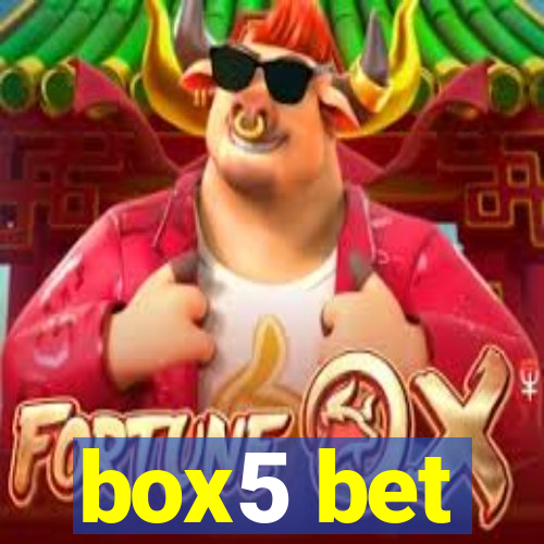 box5 bet